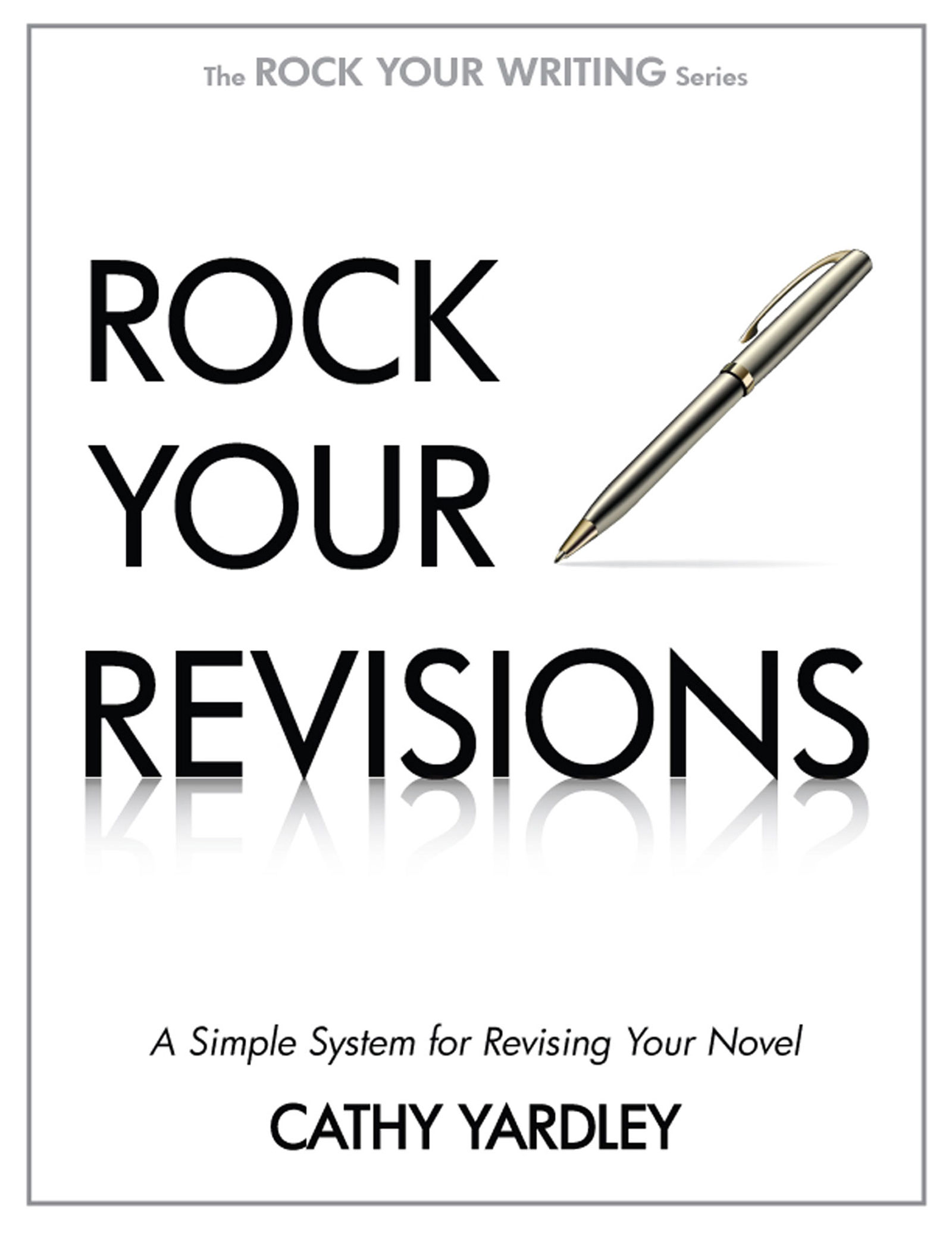 Rock Your Revisions